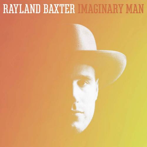 BAXTER, RAYLAND - IMAGINARY MANBAXTER, RAYLAND - IMAGINARY MAN.jpg